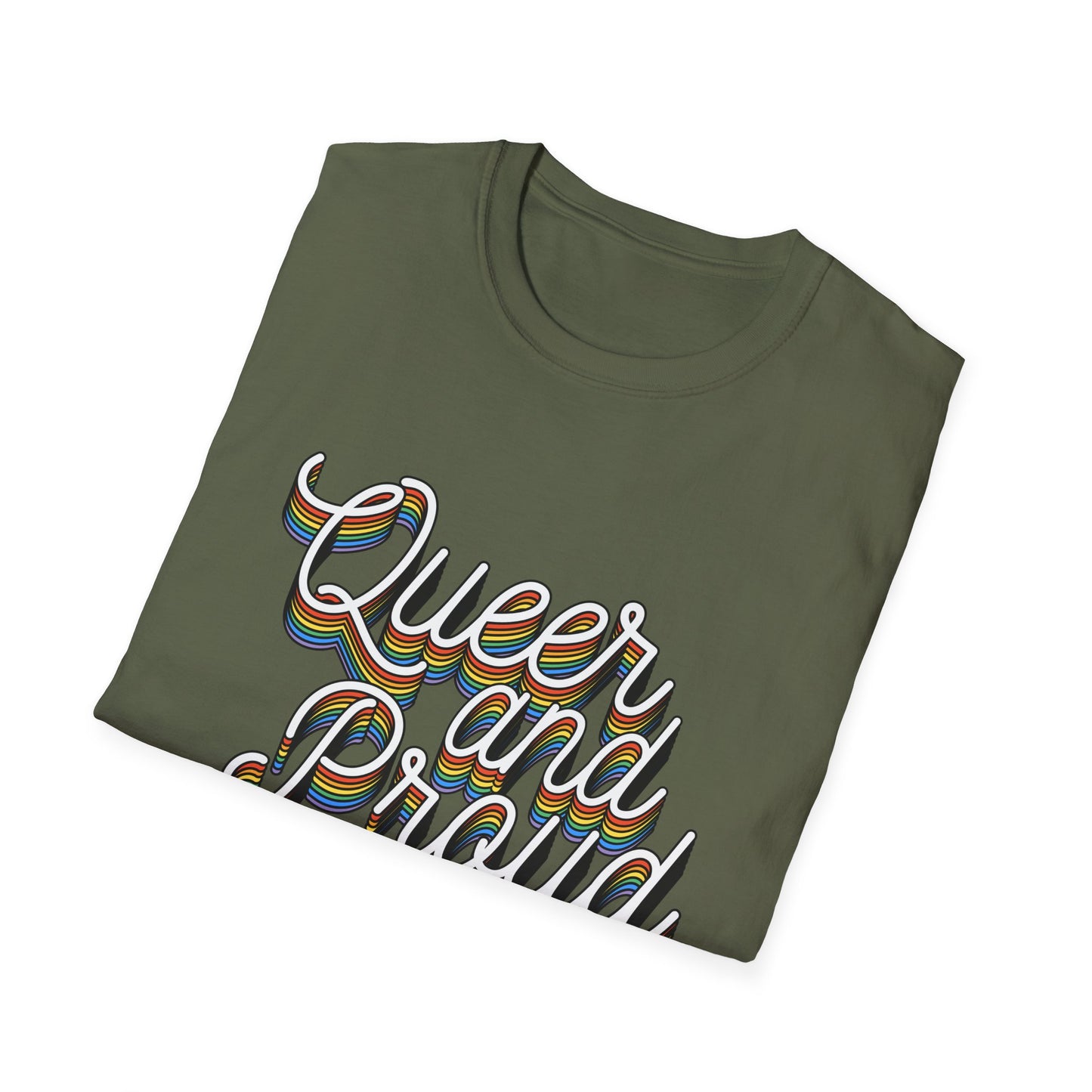 Queer and Proud T-Shirt – Rainbow Uplifted LGBTQ+ Pride Graphic Tee with Bold Inclusive Design