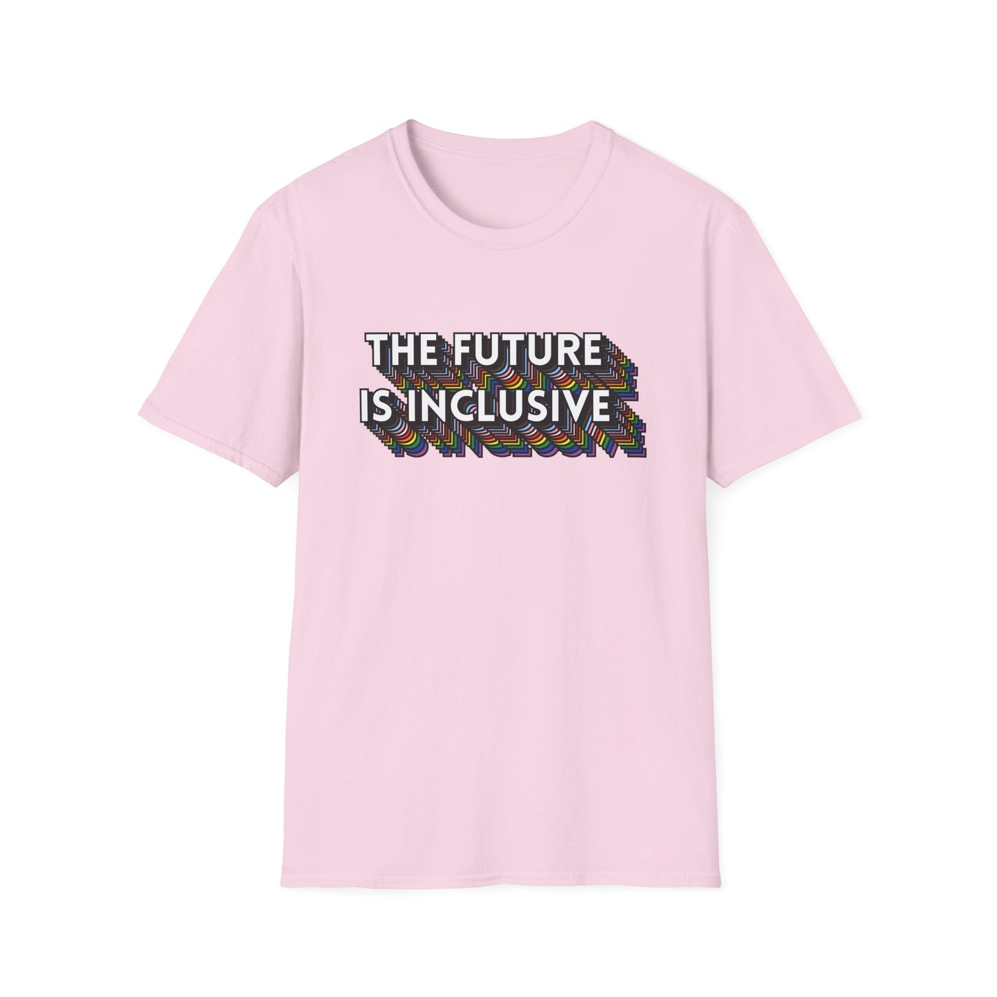 The Future Is Inclusive T-Shirt – Rainbow Uplifted Equality Graphic Tee with Bold LGBTQ+ Pride Message