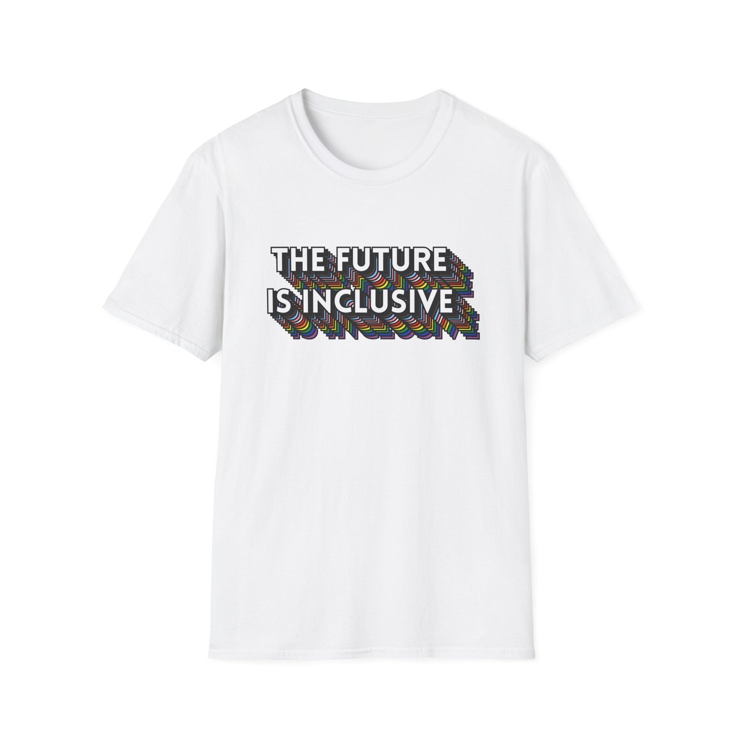 The Future Is Inclusive T-Shirt – Rainbow Uplifted Equality Graphic Tee with Bold LGBTQ+ Pride Message