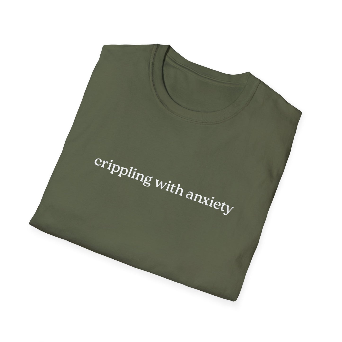 Crippling With Anxiety T-Shirt – Honest Mental Health Graphic Tee with Bold Statement Design