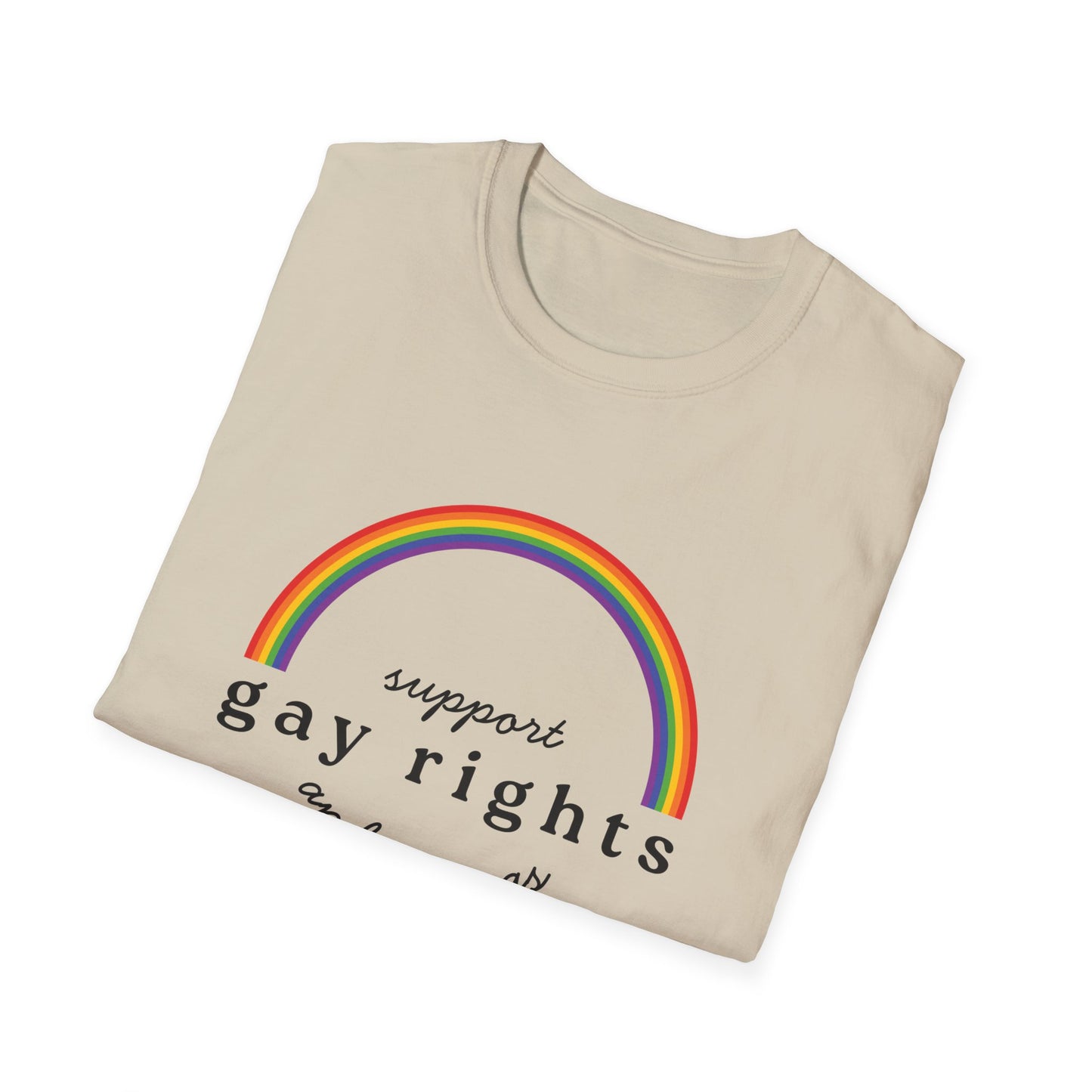 I Support Gay Rights and Wrongs T-Shirt – Rainbow LGBTQ+ Graphic Tee with Bold Inclusive & Humorous Pride Design