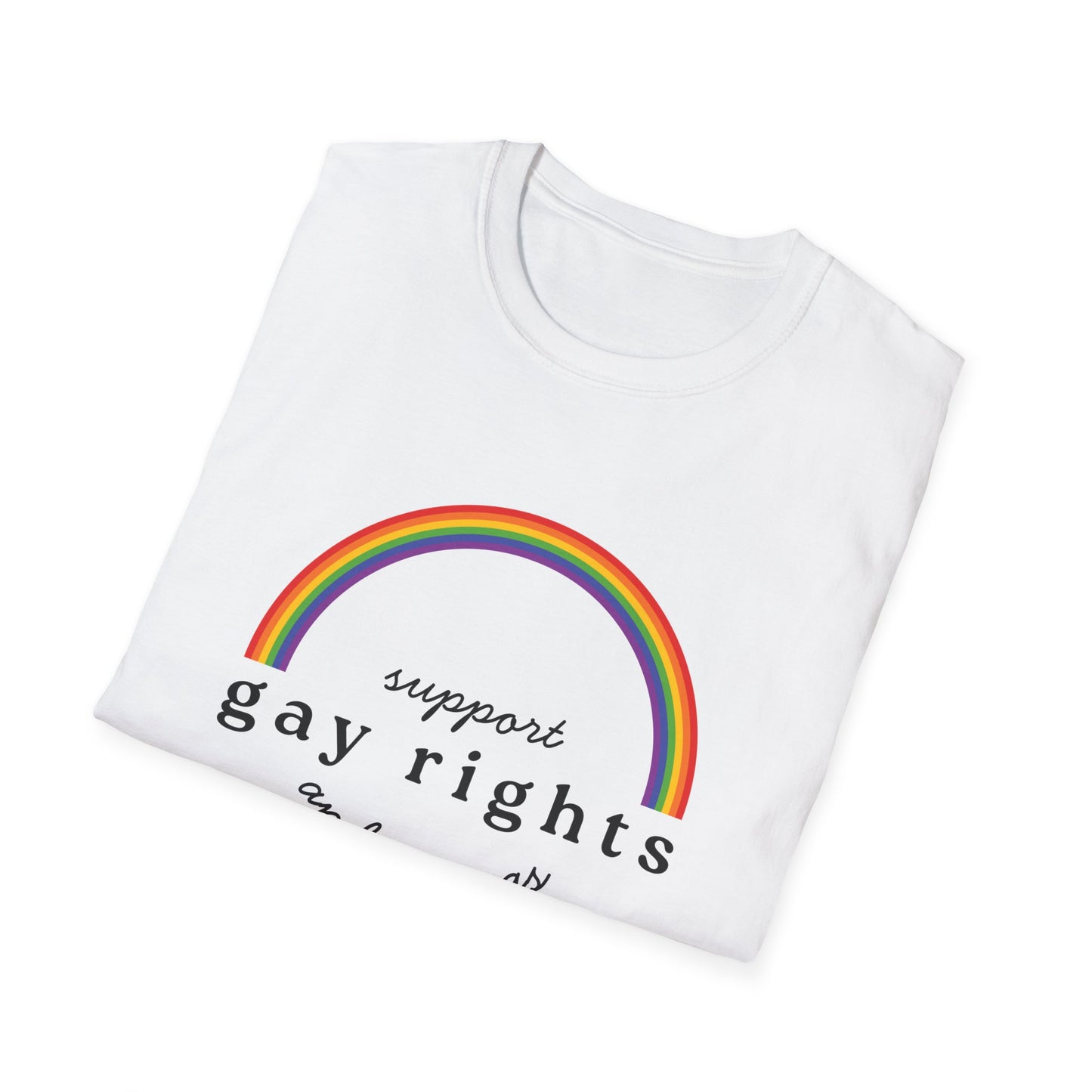 I Support Gay Rights and Wrongs T-Shirt – Rainbow LGBTQ+ Graphic Tee with Bold Inclusive & Humorous Pride Design