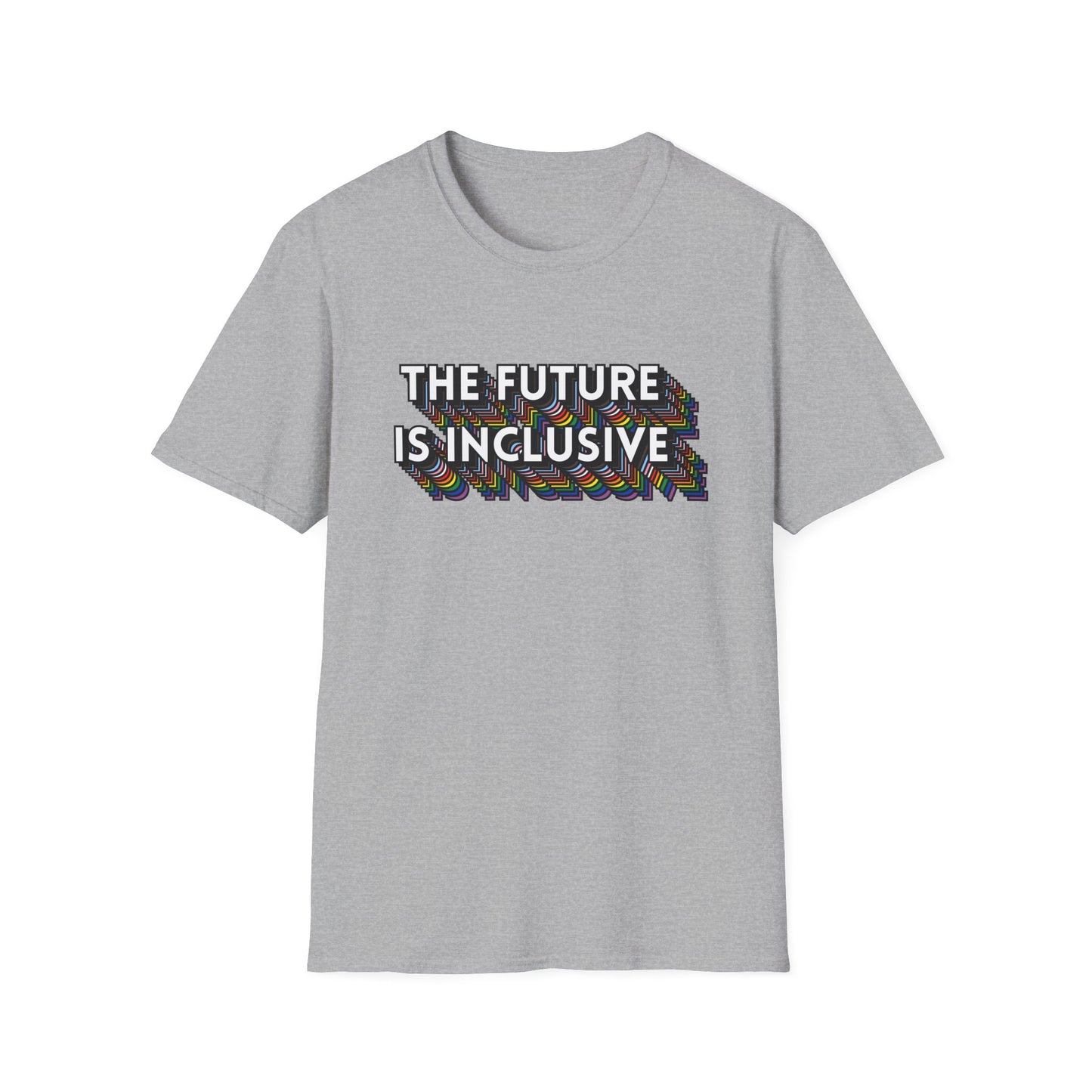 The Future Is Inclusive T-Shirt – Rainbow Uplifted Equality Graphic Tee with Bold LGBTQ+ Pride Message