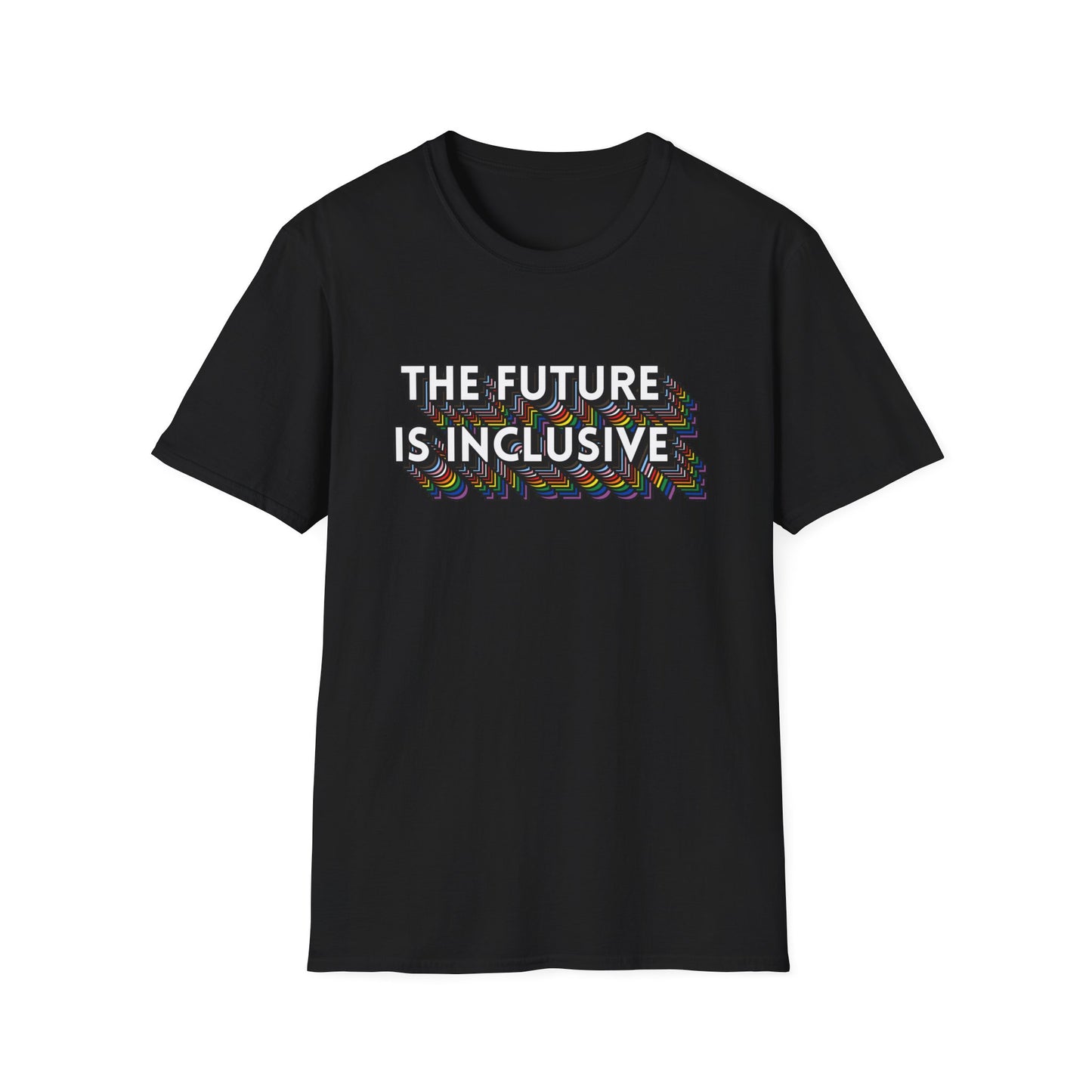 The Future Is Inclusive T-Shirt – Rainbow Uplifted Equality Graphic Tee with Bold LGBTQ+ Pride Message