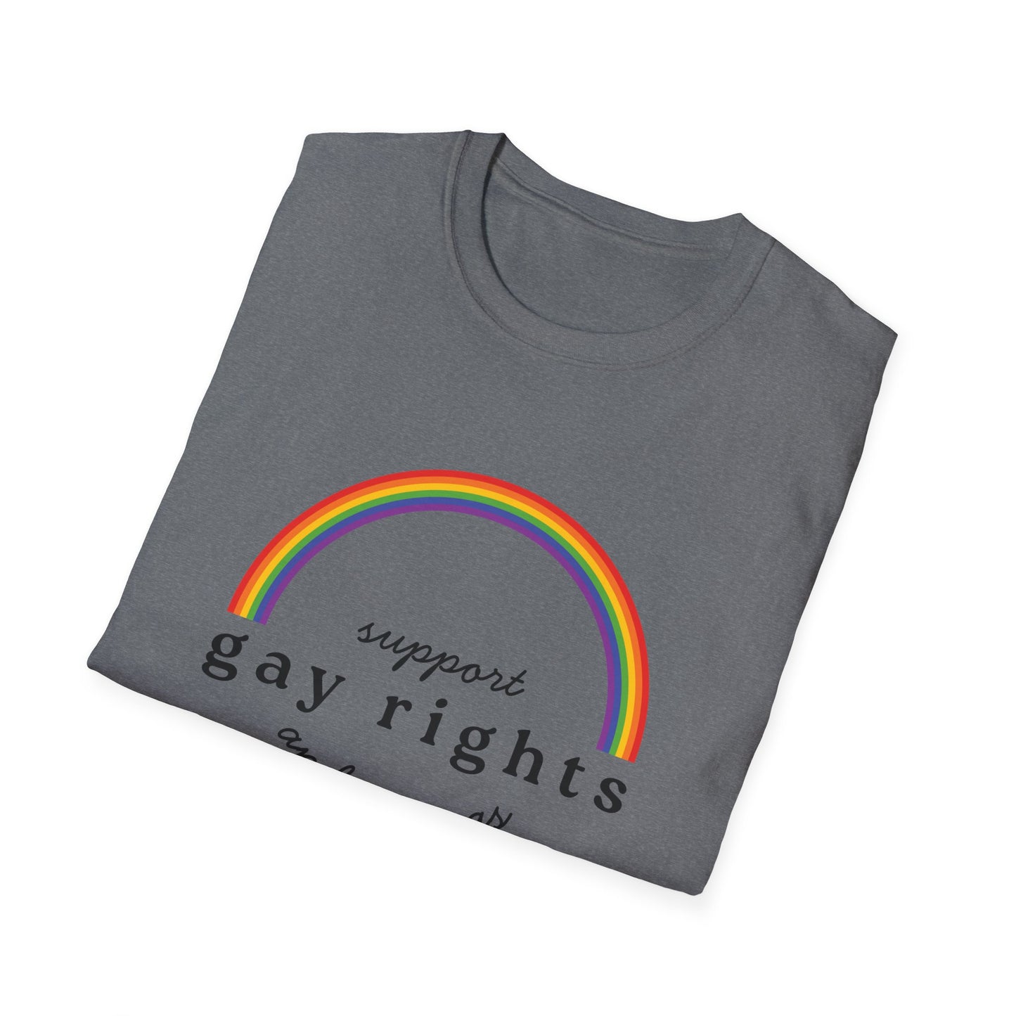 I Support Gay Rights and Wrongs T-Shirt – Rainbow LGBTQ+ Graphic Tee with Bold Inclusive & Humorous Pride Design