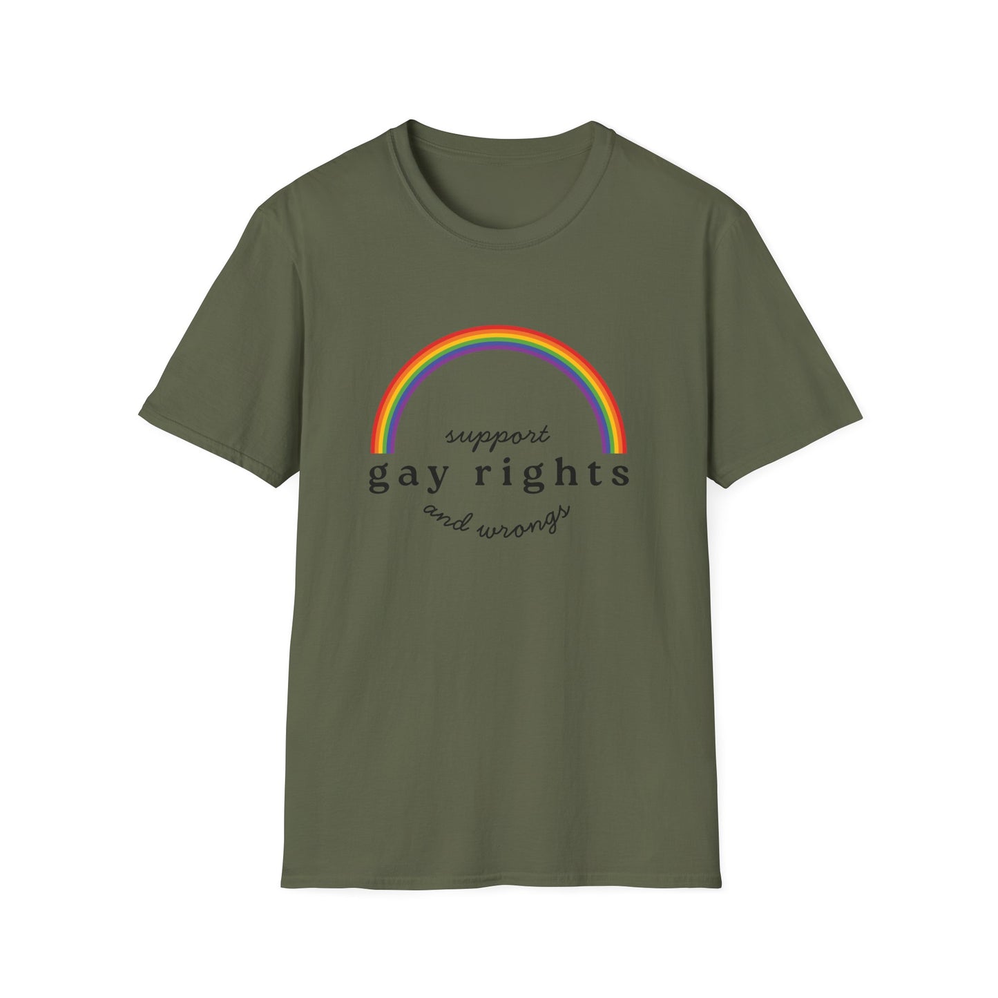 I Support Gay Rights and Wrongs T-Shirt – Rainbow LGBTQ+ Graphic Tee with Bold Inclusive & Humorous Pride Design