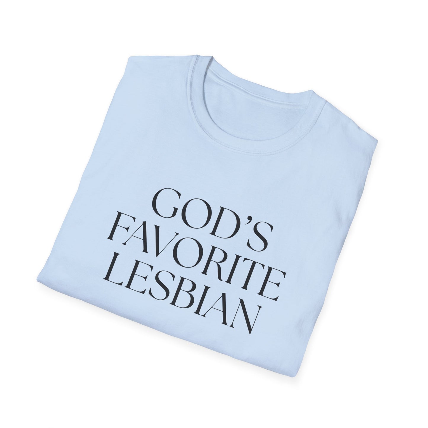 God’s Favorite Lesbian T-Shirt – Bold LGBTQ+ Pride Graphic Tee with Empowering Statement