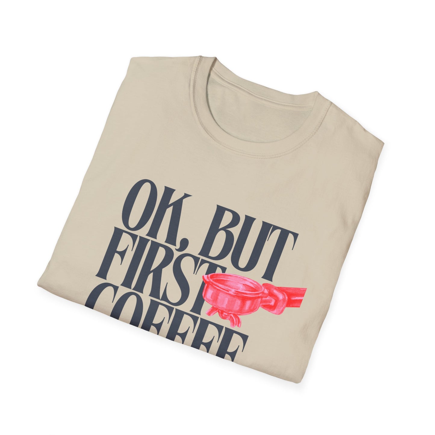 Okay But Coffee First T-Shirt – Retro Caffeine Lover Graphic Tee with Vintage-Inspired Typography