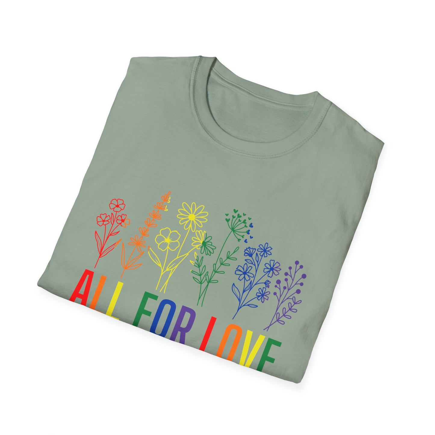 All for Love T-Shirt – Rainbow LGBTQ+ Pride Graphic Tee with Inclusive Love Wins Message
