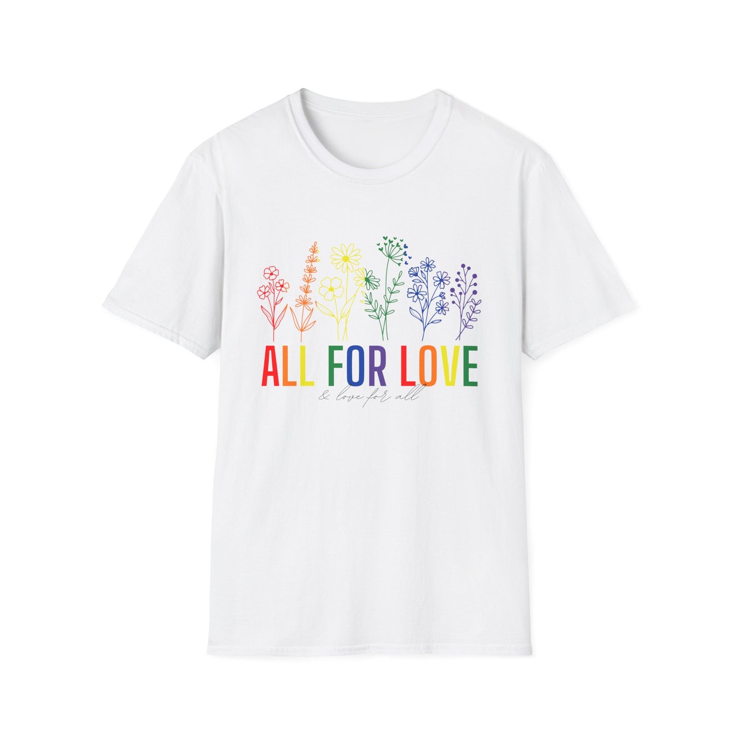 All for Love T-Shirt – Rainbow LGBTQ+ Pride Graphic Tee with Inclusive Love Wins Message