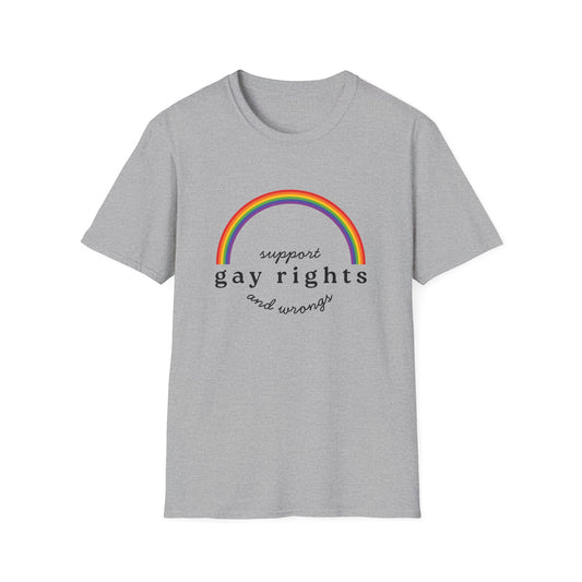 I Support Gay Rights and Wrongs T-Shirt – Rainbow LGBTQ+ Graphic Tee with Bold Inclusive & Humorous Pride Design
