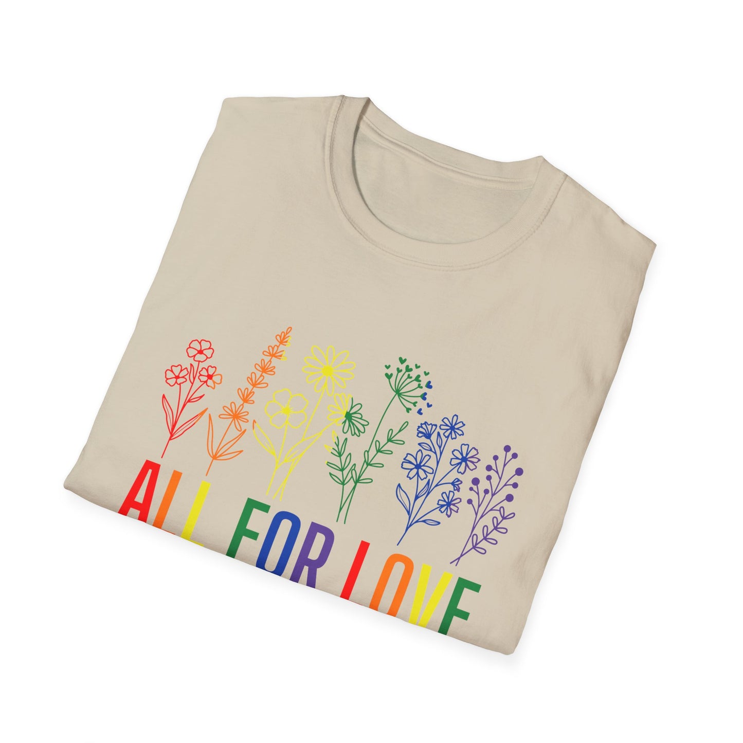 All for Love T-Shirt – Rainbow LGBTQ+ Pride Graphic Tee with Inclusive Love Wins Message