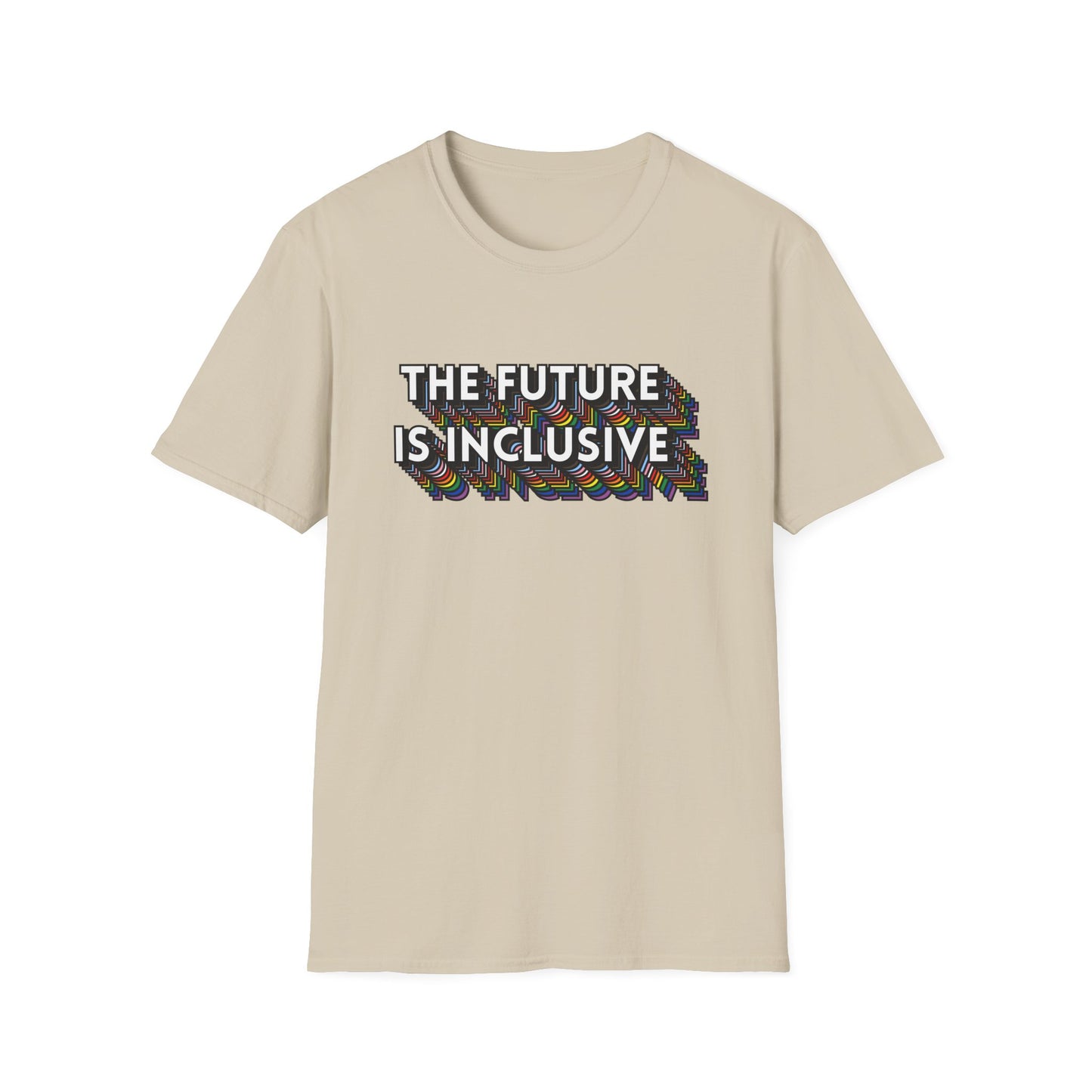 The Future Is Inclusive T-Shirt – Rainbow Uplifted Equality Graphic Tee with Bold LGBTQ+ Pride Message