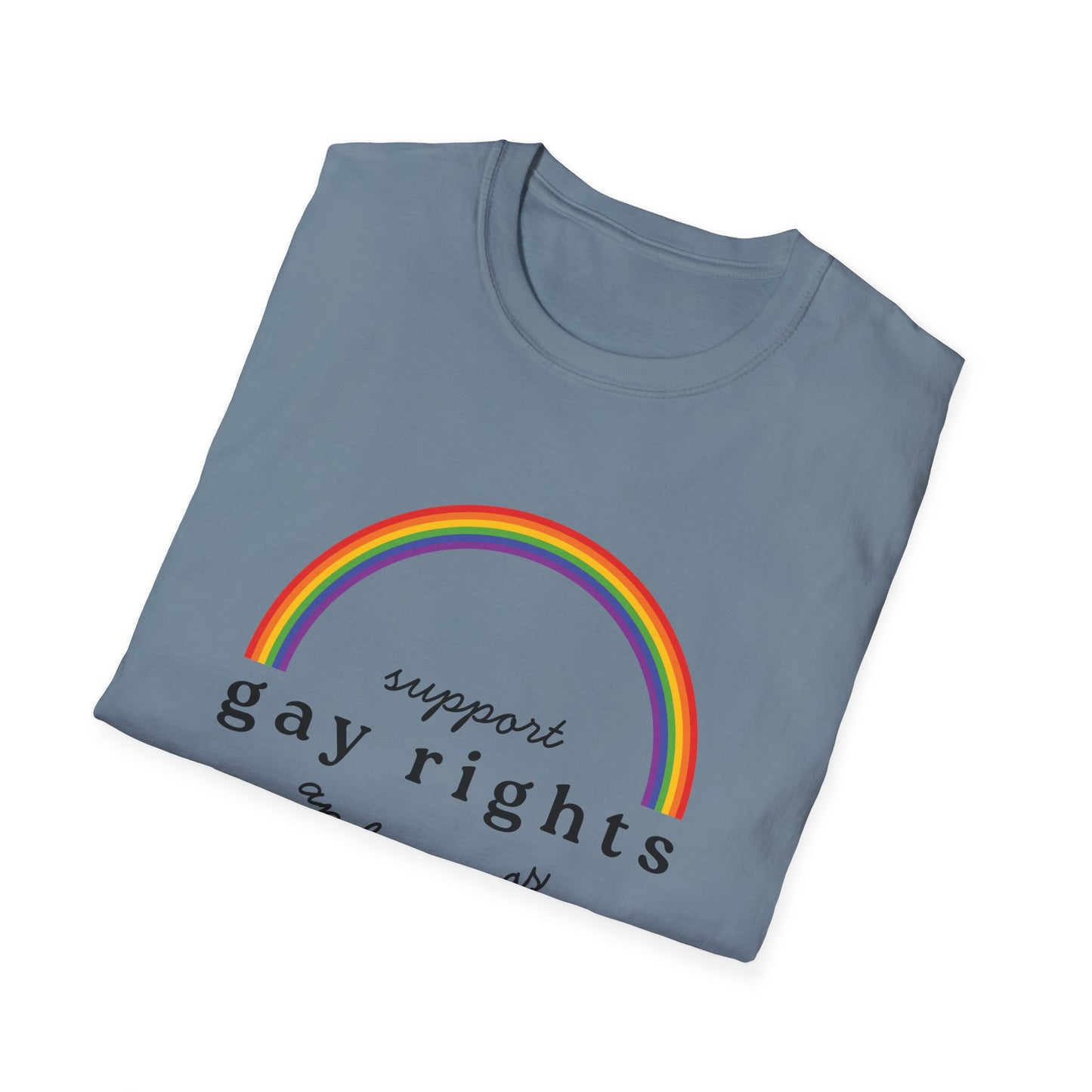 I Support Gay Rights and Wrongs T-Shirt – Rainbow LGBTQ+ Graphic Tee with Bold Inclusive & Humorous Pride Design