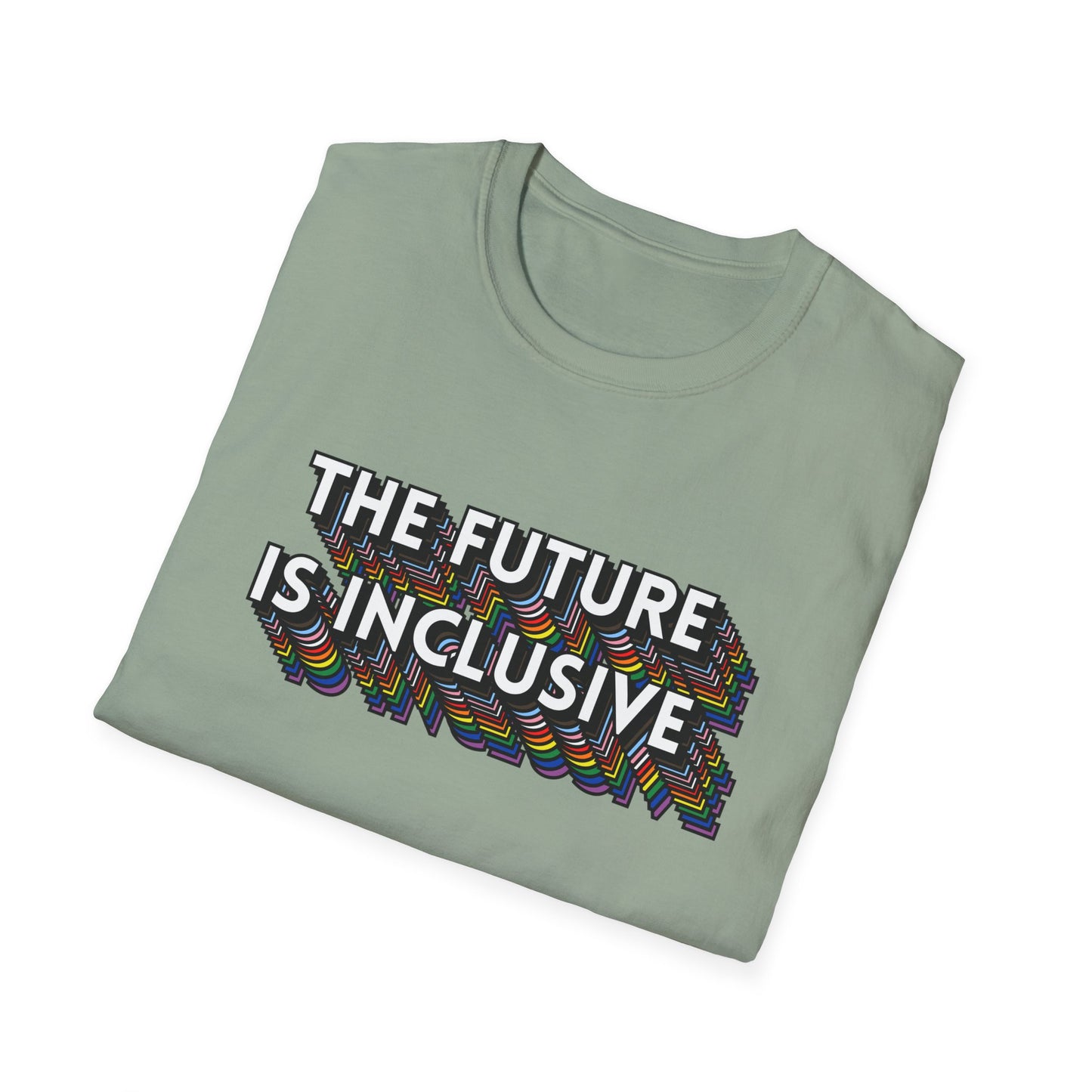 The Future Is Inclusive T-Shirt – Rainbow Uplifted Equality Graphic Tee with Bold LGBTQ+ Pride Message