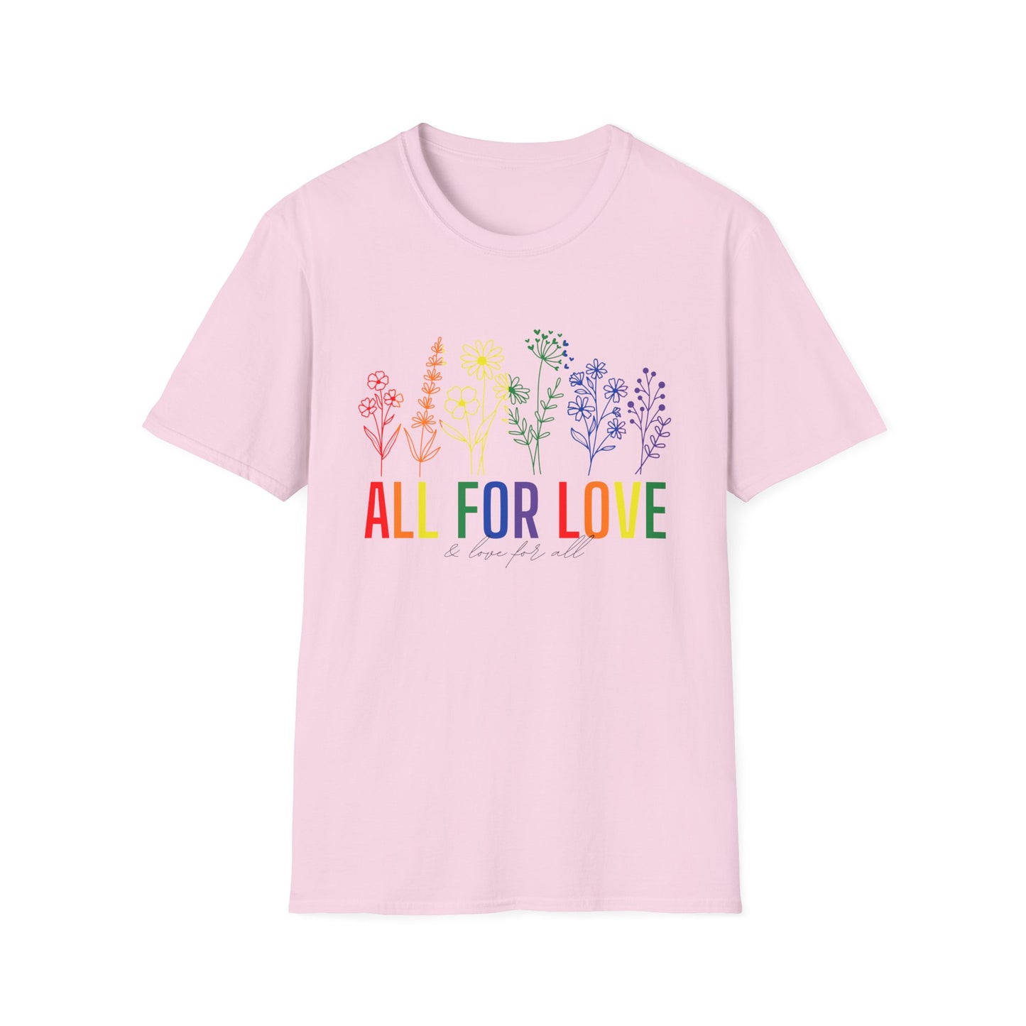 All for Love T-Shirt – Rainbow LGBTQ+ Pride Graphic Tee with Inclusive Love Wins Message