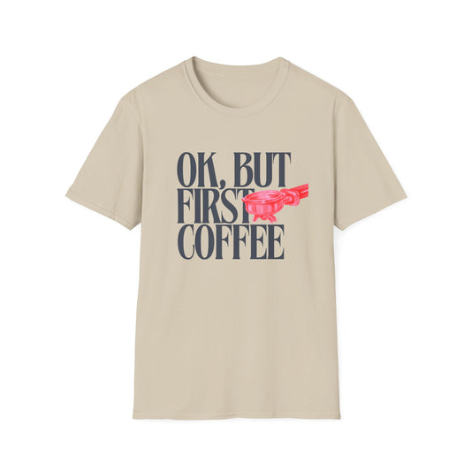 Okay But Coffee First T-Shirt – Retro Caffeine Lover Graphic Tee with Vintage-Inspired Typography